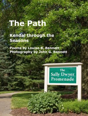 The Path: Kendal through the Seasons 0464952182 Book Cover