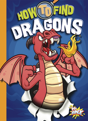 How to Find Dragons 1623107172 Book Cover