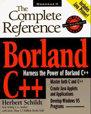 Borland C++: The Complete Reference 0078822300 Book Cover