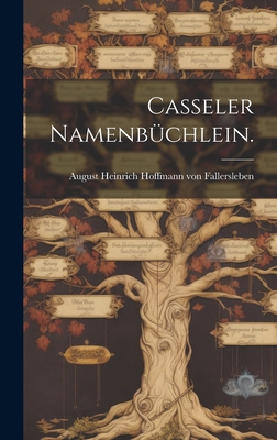 Casseler Namenbüchlein. [German] 1020821965 Book Cover