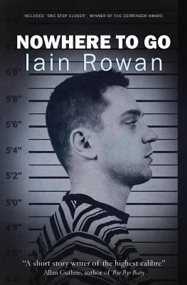 Nowhere To Go 1475127863 Book Cover