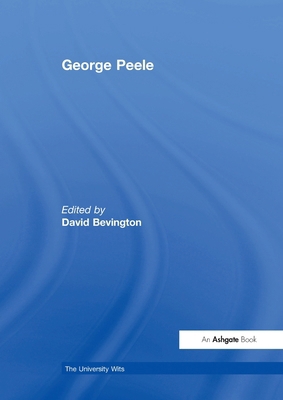 George Peele 1032919221 Book Cover