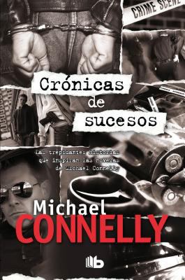 Cronicas de Sucesos = Chronicles of Events [Spanish] 8498727472 Book Cover