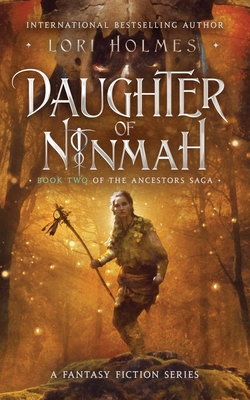 Daughter of Ninmah: Book 2 of The Ancestors Sag... 1739736516 Book Cover