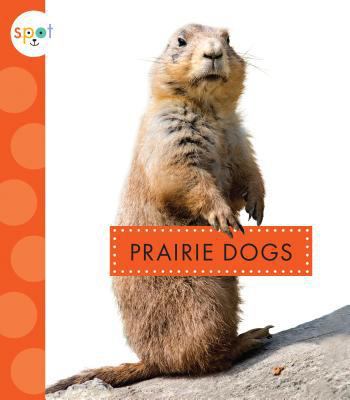 Prairie Dogs 1681515458 Book Cover