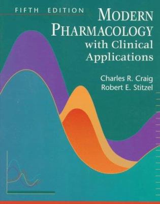 Modern Pharmacology with Clinical Applications 0316159344 Book Cover