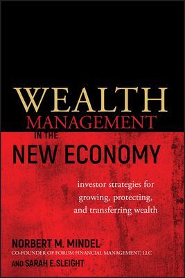 Wealth Management in the New Economy: Investor ... 0470482699 Book Cover