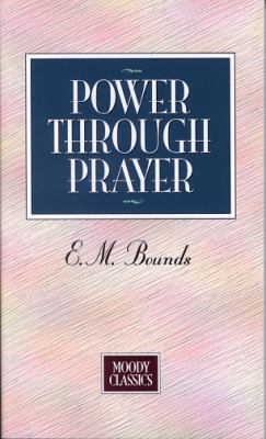 Power Through Prayer 0802467296 Book Cover