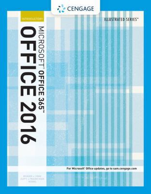 Illustrated Microsoft Office 365 & Office 2016:... 1305876024 Book Cover