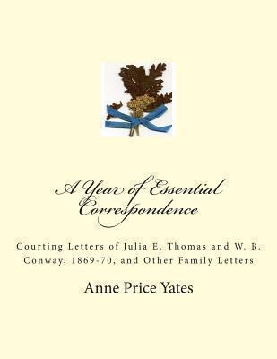 A Year of Essential Correspondence: Courting Le... 1484816145 Book Cover