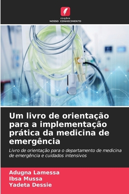 Um livro de orientação para a implementação prá... [Portuguese] 6205705087 Book Cover