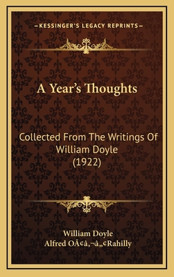 A Year's Thoughts: Collected From The Writings ... 1164269372 Book Cover