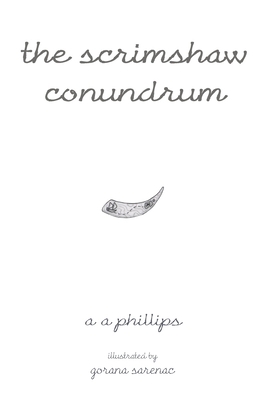 The Scrimshaw Conundrum 1690655739 Book Cover