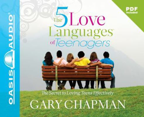 The 5 Love Languages of Teenagers 1598593935 Book Cover