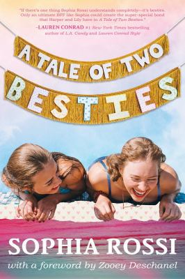 A Tale of Two Besties: A Hello Giggles Novel 1595148493 Book Cover