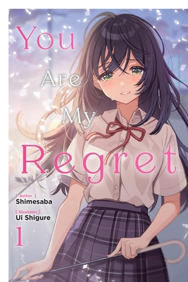 You Are My Regret, Vol. 1 1975378806 Book Cover