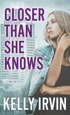 Closer Than She Knows [Large Print] 164358734X Book Cover