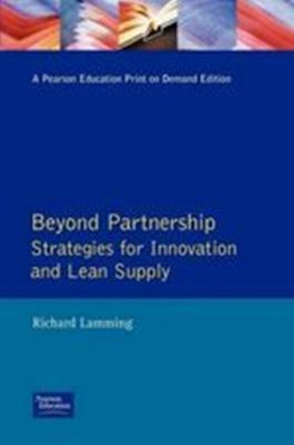 Beyond Partnership: Strategies for Innovation a... 0131437852 Book Cover