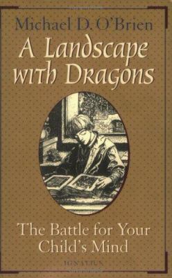 A Landscape with Dragons: The Battle for Your C... B007D03URU Book Cover