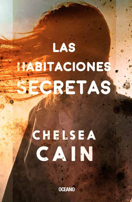 Las Habitaciones Secretas [Spanish] 6077357898 Book Cover