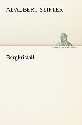 Bergkristall [German] 3842412312 Book Cover