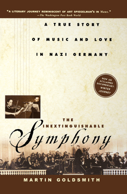 The Inextinguishable Symphony: A True Story of ... B007YZV1PM Book Cover