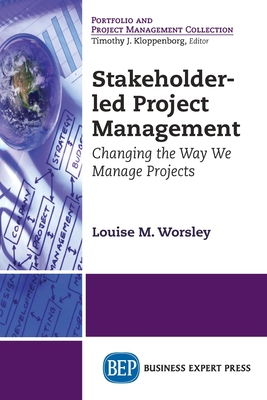 Stakeholder-led Project Management: Changing th... 1631574671 Book Cover