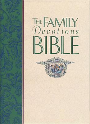 The Family Devotions Bible 0842312234 Book Cover
