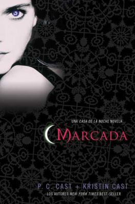 Marcada: Una Casa de La Noche Novela [Spanish] 0312638302 Book Cover