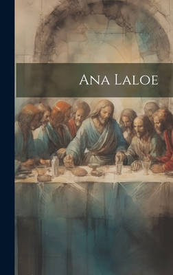 Ana Laloe [Austronesian] 1021083372 Book Cover