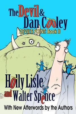 The Devil & Dan Cooley: Devil's Point: Book 2 1467935433 Book Cover