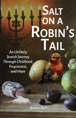 Salt on a Robin's Tail: An Unlikely Jewish Jour... 1732015678 Book Cover