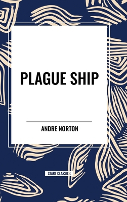 Plague Ship B0D48DX9T1 Book Cover