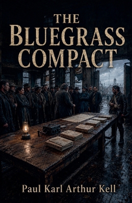 The Bluegrass Compact B0HK345WFY Book Cover