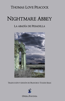 La abadía de Pesadilla: Nightmare Abbey [Spanish] B09QP55ZMY Book Cover