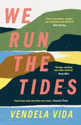 We Run the Tides 1786499606 Book Cover