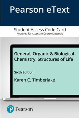 General, Organic, and Biological Chemistry: Str... 0135214130 Book Cover