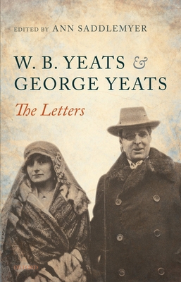W. B. Yeats & George Yeats-The Letters 0198184387 Book Cover