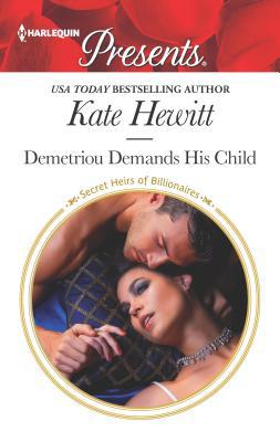 Demetriou Demands His Child 0373134649 Book Cover
