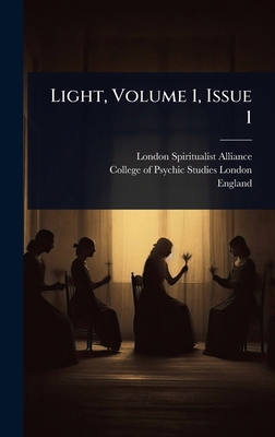 Light, Volume 1, Issue 1 1024915387 Book Cover
