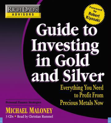 Guide to Investing in Gold and Silver: Everythi... 1600245072 Book Cover