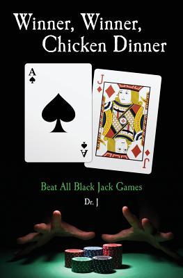 Winner, Winner, Chicken Dinner: Beat All Black ... 1449596177 Book Cover