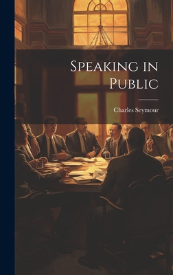 Speaking in Public 1019617578 Book Cover