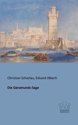 Die Geramunds-Sage [German] 3944349431 Book Cover