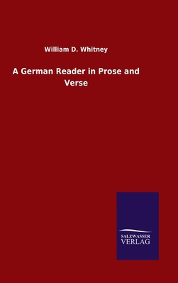 A German Reader in Prose and Verse 3846047457 Book Cover