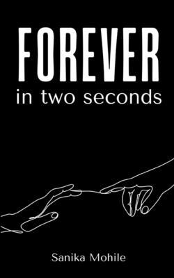 forever in two seconds 9357617205 Book Cover