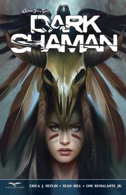 Grimm Fairy Tales: Dark Shaman 1942275056 Book Cover