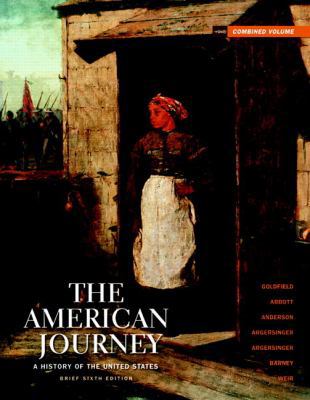 The American Journey Combined Volume: A History... 020501061X Book Cover