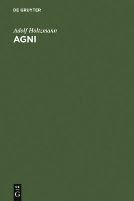 Agni [German] 3111087697 Book Cover