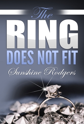 The Ring Does Not Fit 1607967618 Book Cover